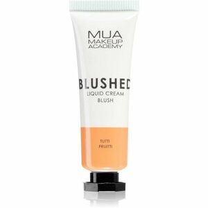 MUA Makeup Academy Blushed Liquid Blusher tekutá tvářenka odstín Tutti Frutti 10 ml obraz