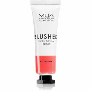 MUA Makeup Academy Blushed Liquid Blusher tekutá tvářenka odstín Watermelon 10 ml obraz