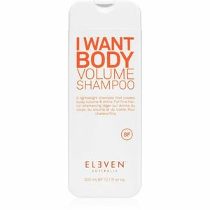 Eleven Australia I Want Body Volume Shampoo šampon pro objem pro všechny typy vlasů 300 ml obraz