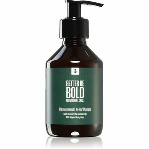 Better Be Bold No Hair. Full Care. šampon pro muže bez vlasů 200 ml obraz