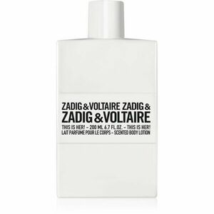ZADIG&VOLTAIRE THIS IS HER! tělové mléko pro ženy 200 ml obraz