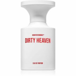 BORNTOSTANDOUT Dirty Heaven parfémovaná voda unisex 50 ml obraz