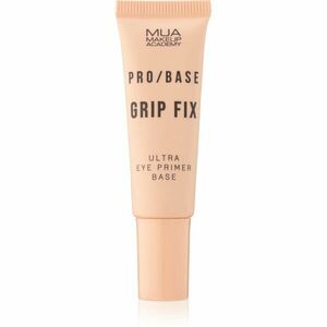MUA Makeup Academy PRO/BASE Grip Fix podkladová báze pod oční stíny 8 g obraz