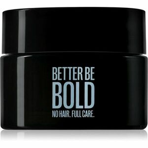 Better Be Bold No Hair. Full Care. matný krém na pleš 50 ml obraz