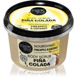 Organic Shop Piña Colada vyživující tělový peeling 250 ml obraz